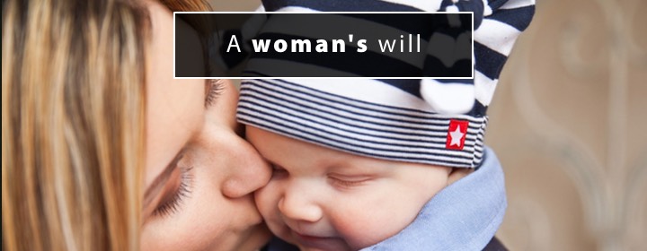 A woman’s will