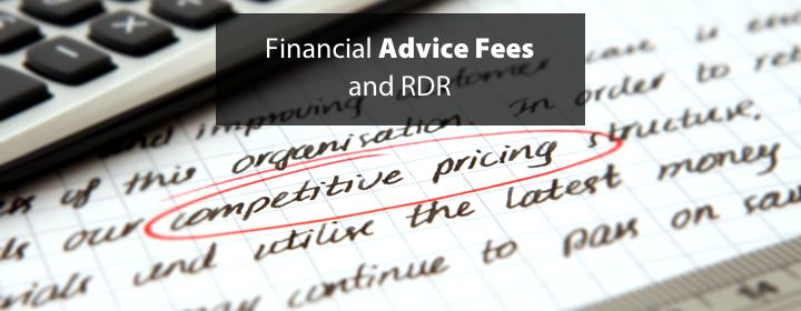 Financial Advice Fees & RDR